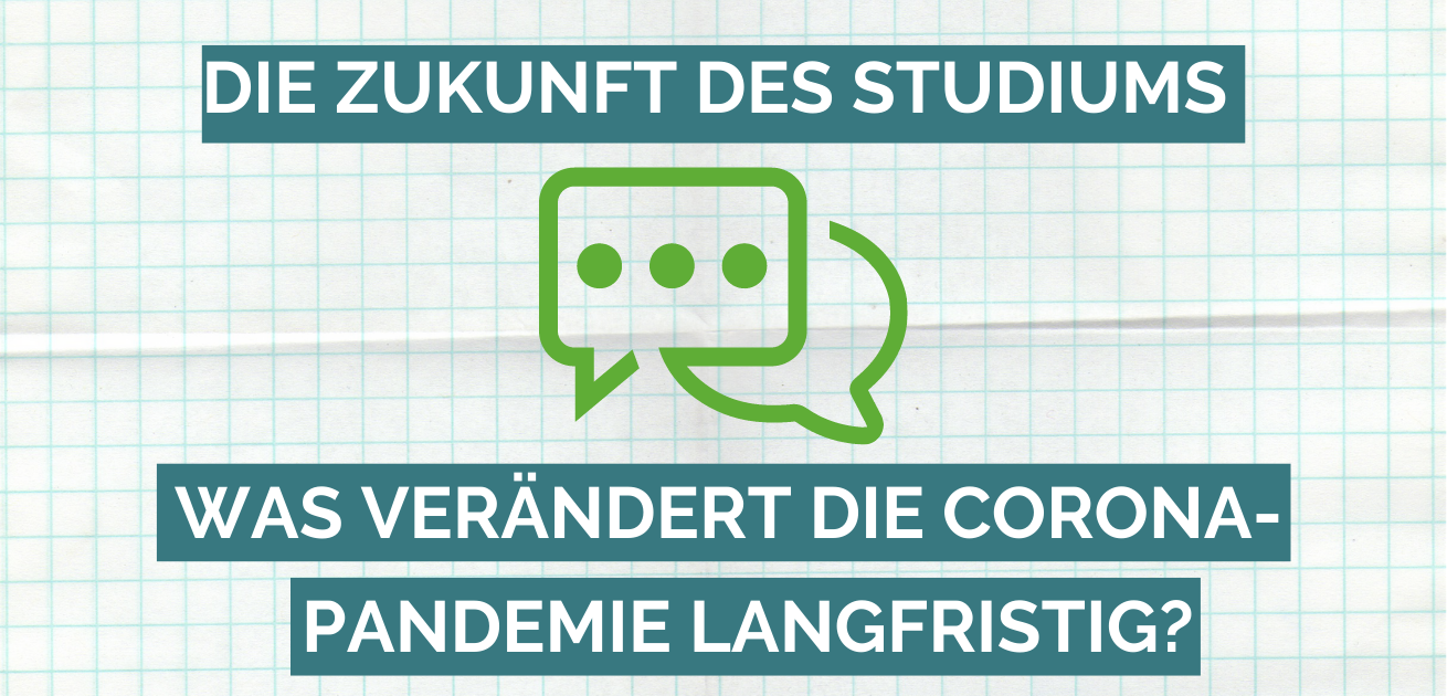 Die Zukunft des Studiums